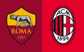 Roma vs AC Milan